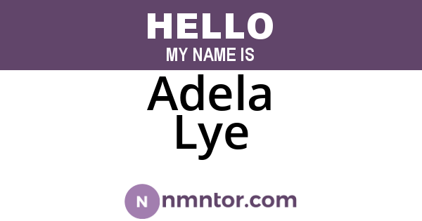 Adela Lye