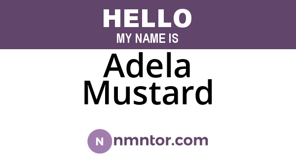 Adela Mustard