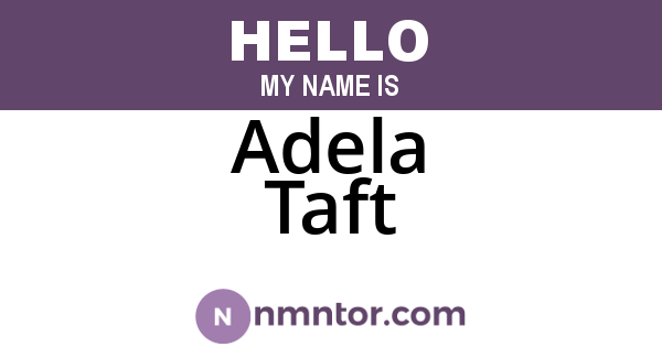 Adela Taft