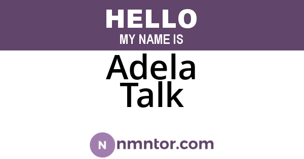 Adela Talk