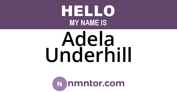 Adela Underhill