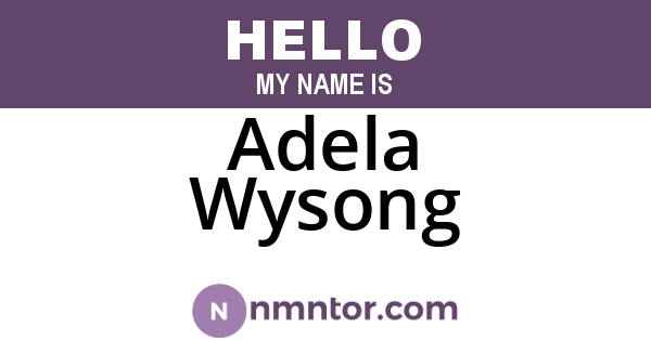 Adela Wysong
