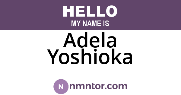 Adela Yoshioka