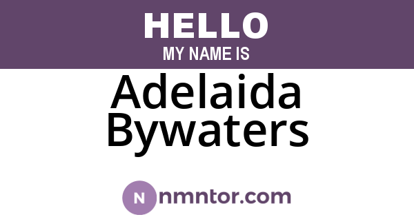 Adelaida Bywaters