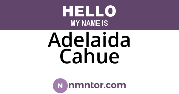 Adelaida Cahue