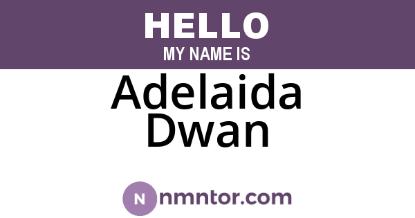Adelaida Dwan