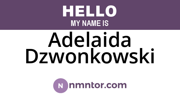 Adelaida Dzwonkowski