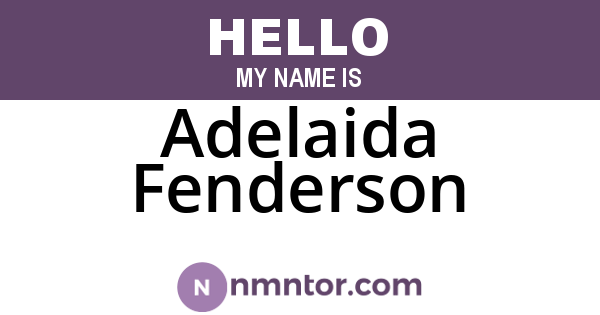 Adelaida Fenderson