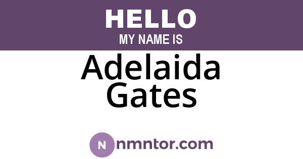 Adelaida Gates