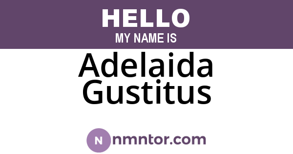 Adelaida Gustitus