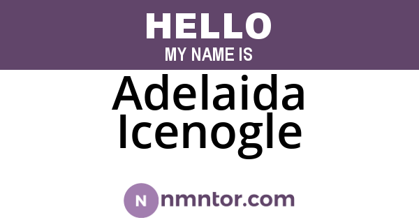 Adelaida Icenogle