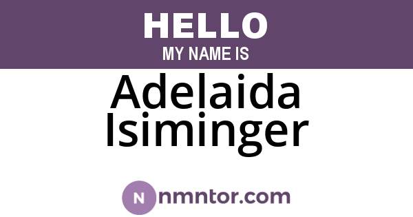 Adelaida Isiminger