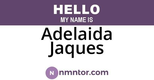 Adelaida Jaques