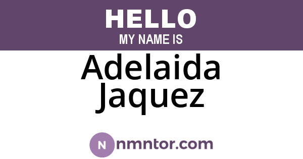Adelaida Jaquez