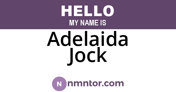 Adelaida Jock