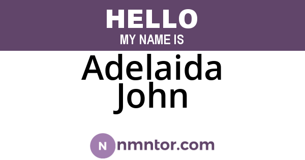 Adelaida John
