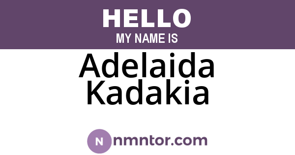 Adelaida Kadakia