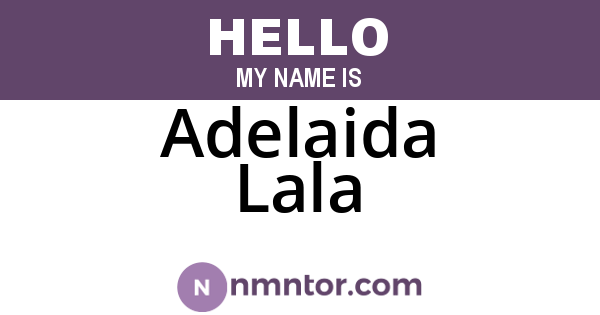Adelaida Lala