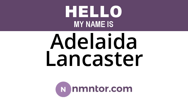 Adelaida Lancaster