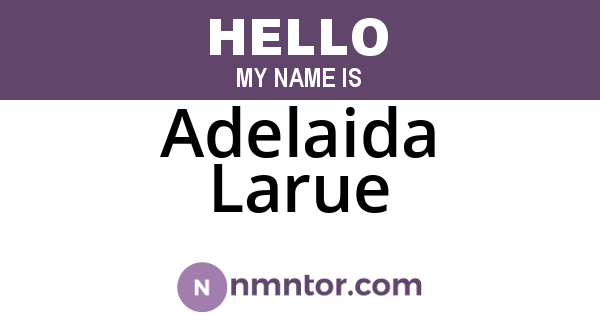 Adelaida Larue