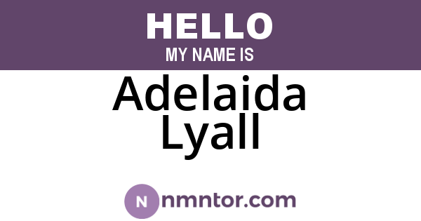 Adelaida Lyall