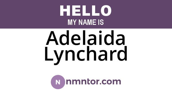 Adelaida Lynchard