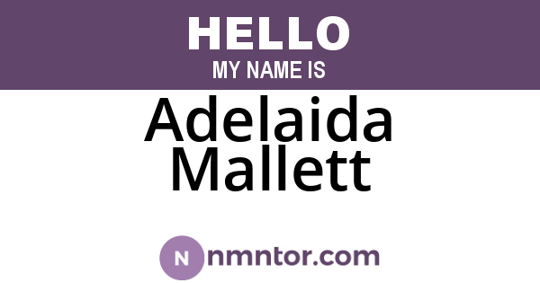 Adelaida Mallett