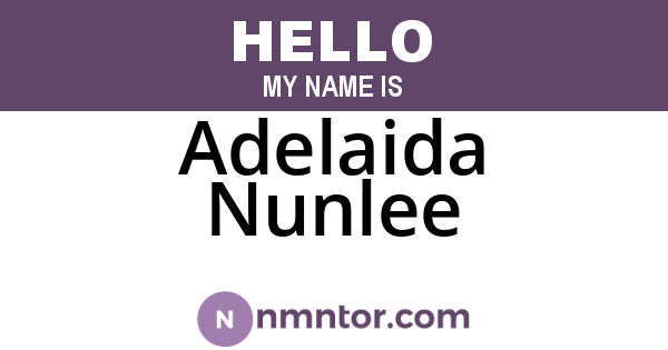 Adelaida Nunlee