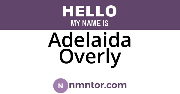 Adelaida Overly
