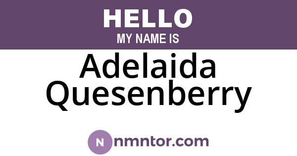 Adelaida Quesenberry