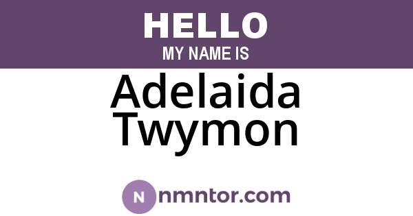 Adelaida Twymon