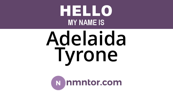 Adelaida Tyrone