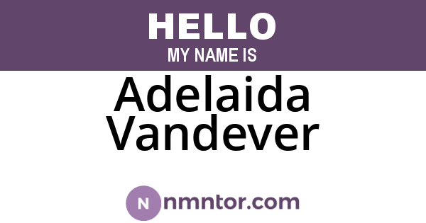 Adelaida Vandever