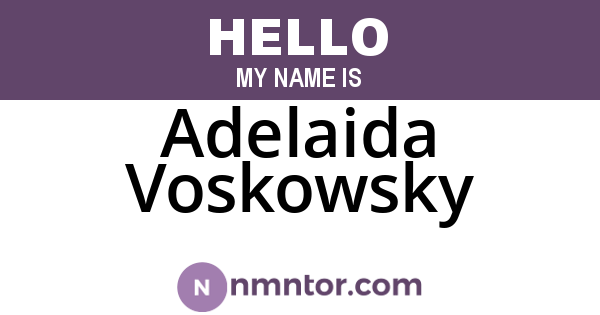 Adelaida Voskowsky