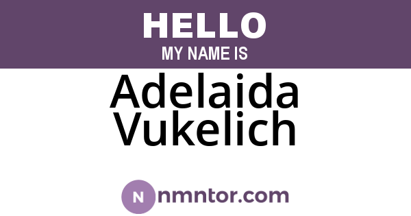 Adelaida Vukelich