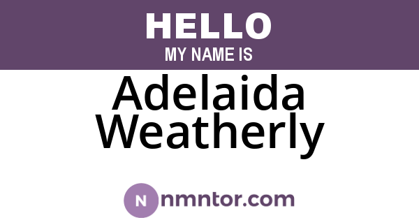 Adelaida Weatherly
