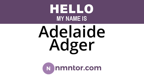 Adelaide Adger