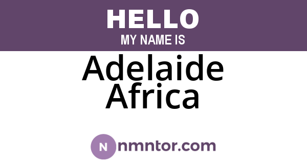 Adelaide Africa