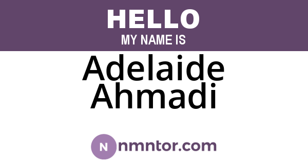 Adelaide Ahmadi