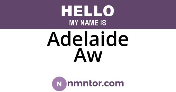 Adelaide Aw
