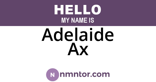 Adelaide Ax