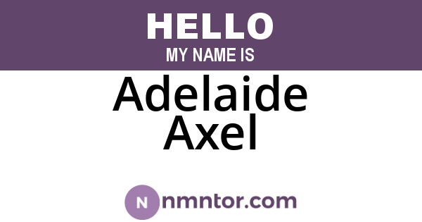 Adelaide Axel