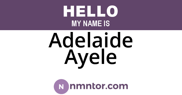 Adelaide Ayele