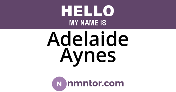 Adelaide Aynes