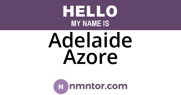 Adelaide Azore