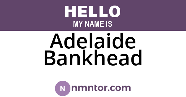 Adelaide Bankhead