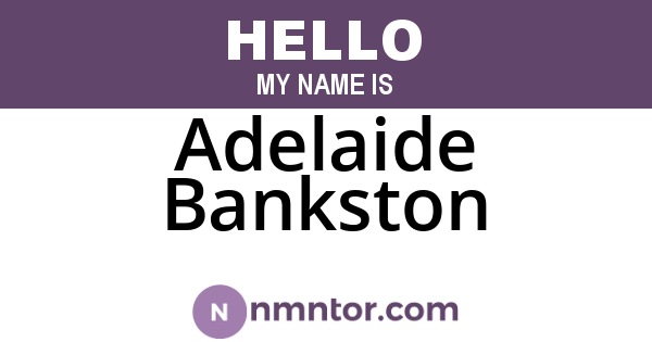 Adelaide Bankston