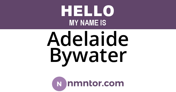 Adelaide Bywater