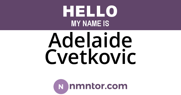 Adelaide Cvetkovic