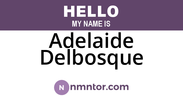 Adelaide Delbosque
